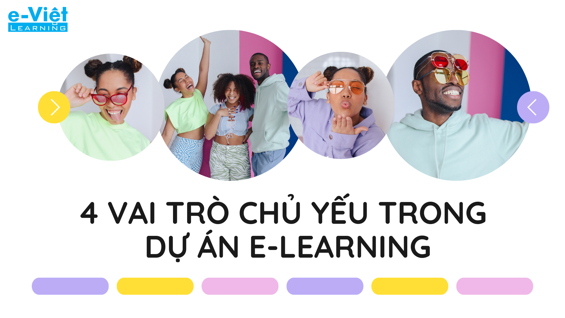 4 vai trò chủ yếu trong các dự án E-learning
